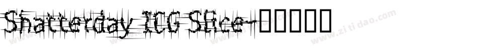 Shatterday ICG Slice字体转换